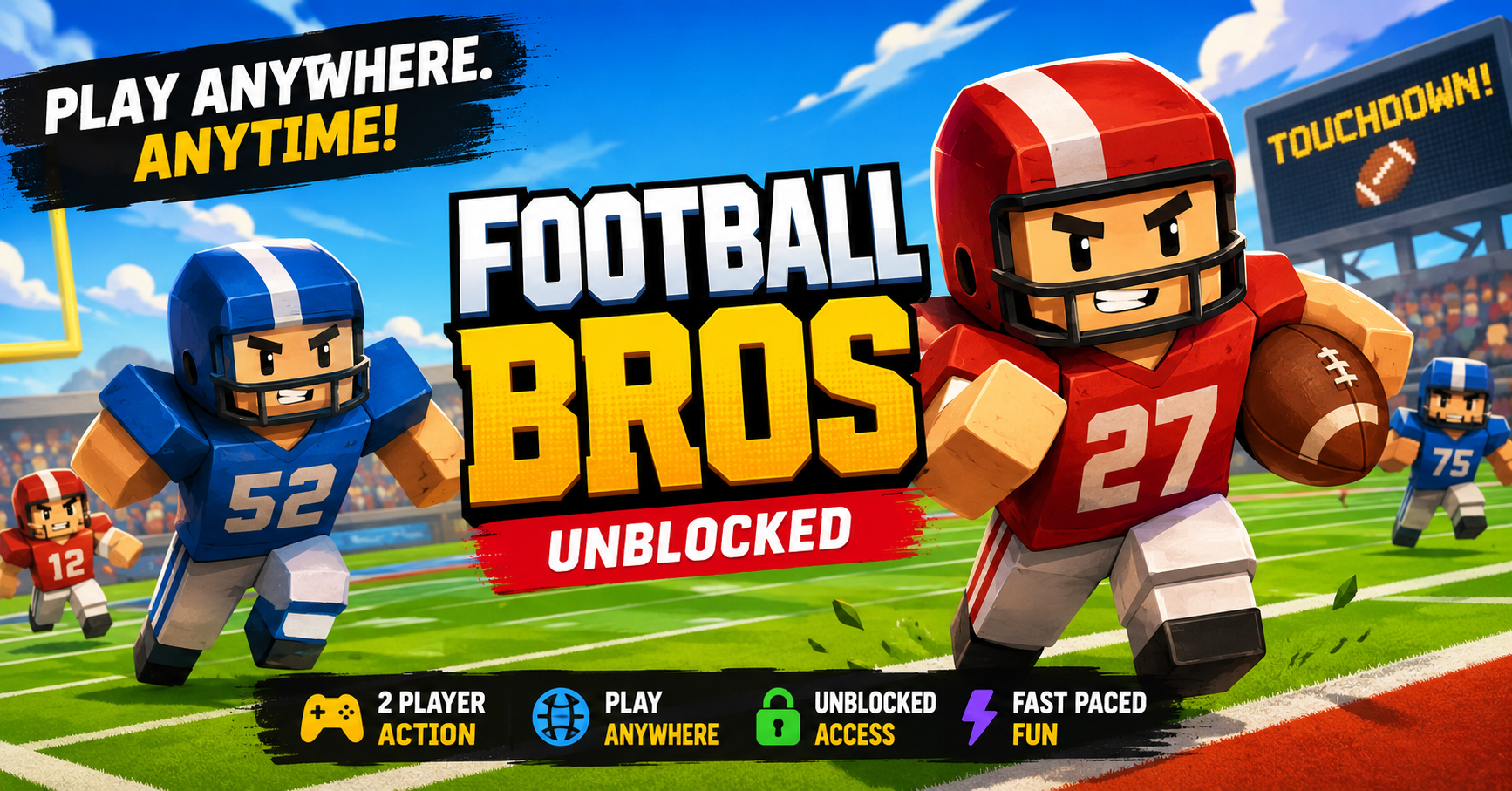 Football Bros Unblocked